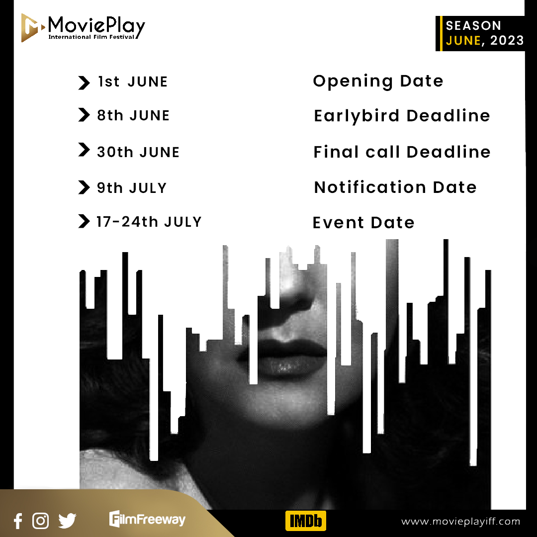 MoviePlayIFF's tweet photo. Dates to remember for the June Edition!
{Early Bird Offer - Reduced Entry Fees}
Visit the filmfreeway page for more details : https://t.co/MKPgECbKlo
#movieplay #filmfestival #newseason #movieplayiff #datestoremember https://t.co/PV1XcndgQY
