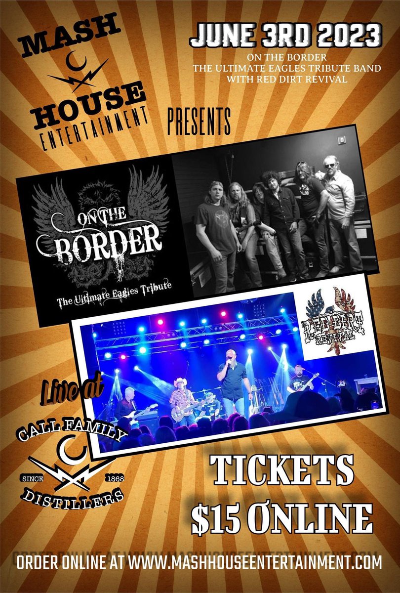CallDistillers's tweet photo. Tomorrow!! @OntheBorder2 comes to rock The Mash House!! With special guest Red Dirt Revival! Come out and listen to some Eagles Classics!! Tickets are $15!! All Ages Welcomed!! 

#callfamilydistillers 
#Concerts 
#moonshinecapitaloftheworld https://t.co/7mOvTtZ2jY