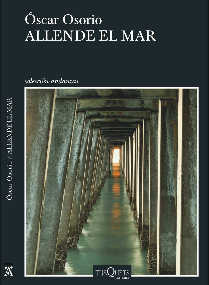 cvisaacs's tweet photo. "Allende el mar", el nuevo libro de Óscar Osorio, disponible a partir del 27 de junio. Diez crónicas literarias que exploran la vida de los inmigrantes colombianos en Estados Unidos. Una cartografía íntima y conmovedora. 
#ÓscarOsorio #Literatura #Colombia https://t.co/i8VM8pPZVG