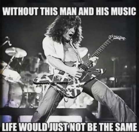 The great, Eddie Van Halen....