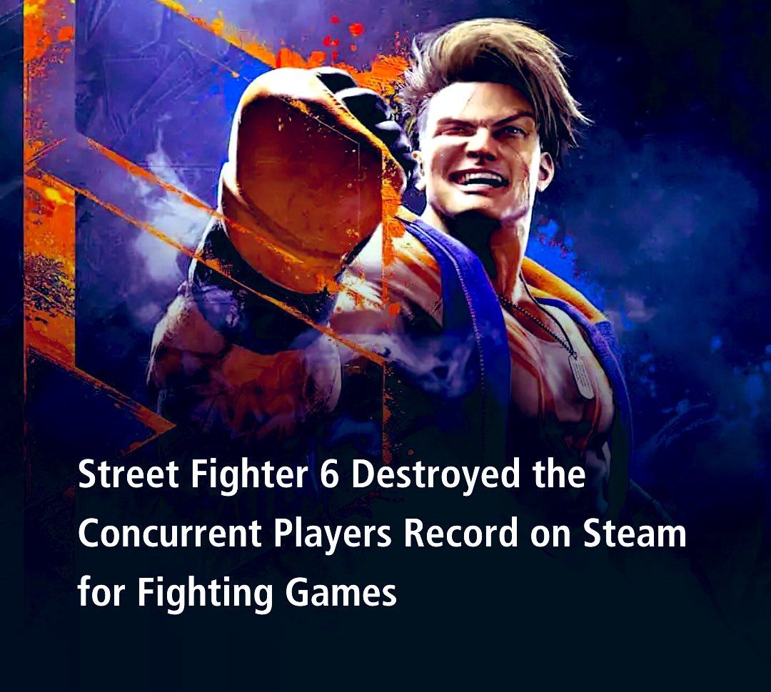 Street Fighter 6 Is Already Steam's Most Played Fighting Game