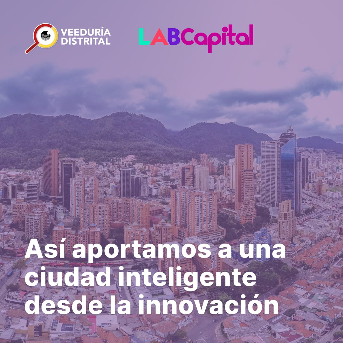 VeeduriaBogota's tweet photo. ¡Llegamos al Festival de Innovación Pública de @Bogota #FestiBO 🎪! Aprovechamos esta jornada para contarte que la #VeeduríaDistrital, con su laboratorio de Innovación, #LABCapital, aporta a Bogotá como ciudad inteligente desde sus diferentes componentes👇: https://t.co/S2gRb7VBfs