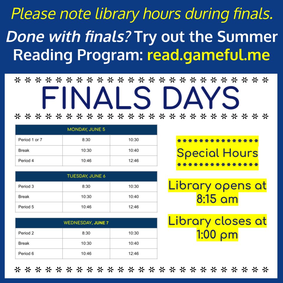 WestHillsLIB's tweet photo. Ready for finals next week? The library will be open from 8:15 am to 1:00 pm. Stop by if you need any help, and if you're done with all your classwork for the year, try out GUHSD's Summer Reading program at https://t.co/DVeX4m0JPj #whhspack https://t.co/KDRpkhx8ND