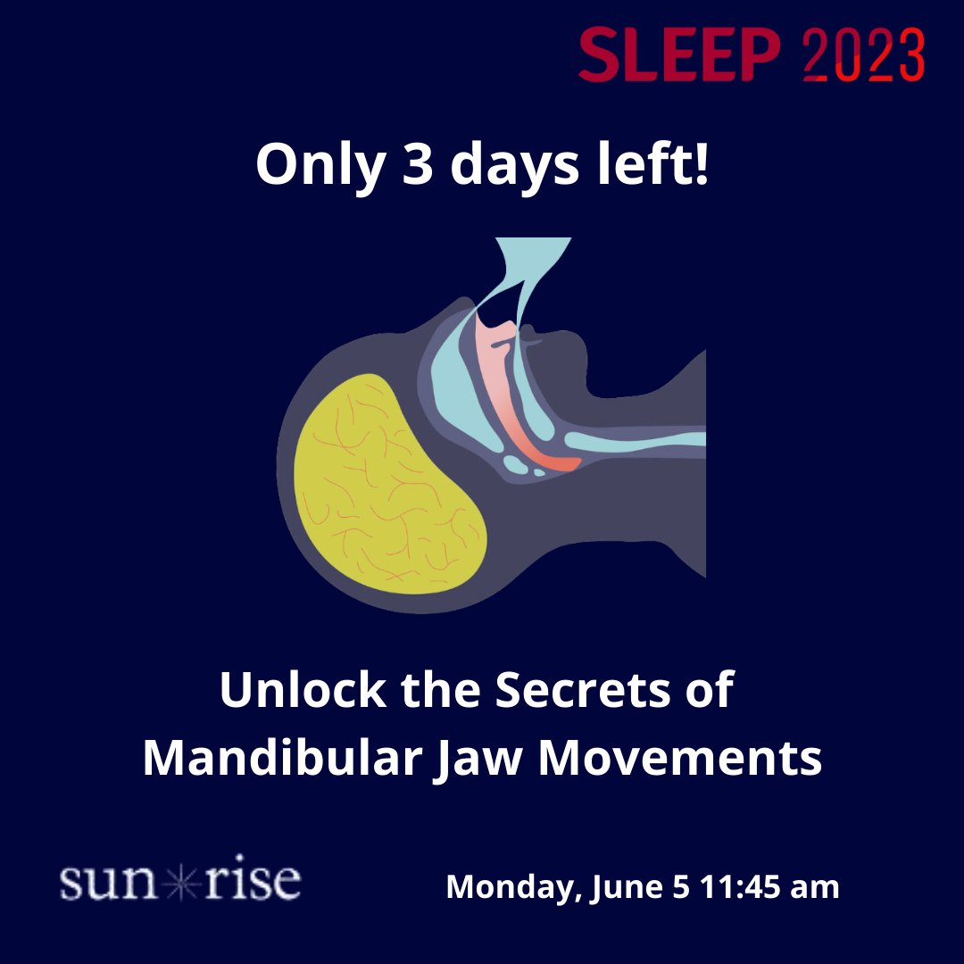 SunriseSleep's tweet photo. Don't miss the opportunity to learn how to improve sleep from the best in the field! Join us in our lunch symposium "Unlock the Secrets of Mandibular Jaw Movements" at #sleep2023🚀

Register before there are no more seats!! https://t.co/bfOypQCyJj 

#Sleep #SleepMedicine #Health https://t.co/gPKTWSOkBq