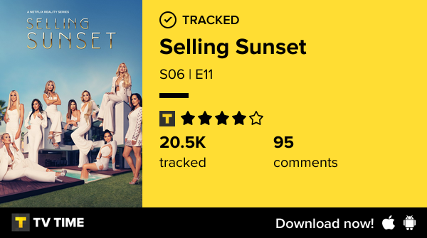 hanille's tweet photo. I've just watched episode S06 | E11 of Selling Sunset! https://t.co/Wv4VV7G6N0 #tvtime https://t.co/kW64PPQJZQ