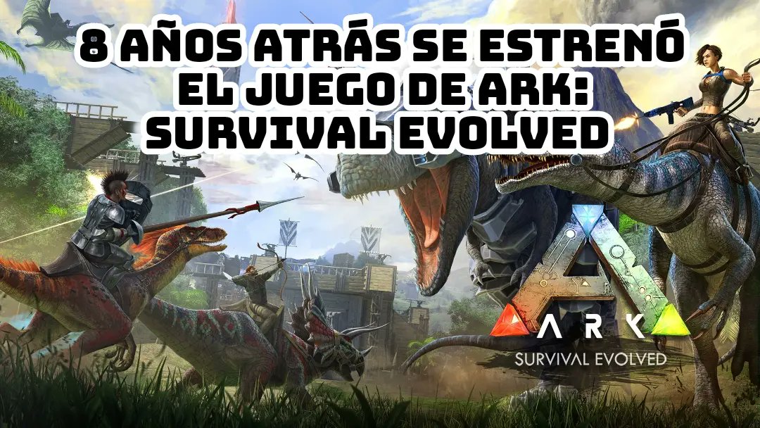 KitorimatsuGame's tweet photo. En un día como Junio 02, hace 8 años atrás (2015) se estrenó el famoso juego de Ark: Survival Evolved para PC.
.
.
.
.
#arksurvivalevolved #pcgames #juegospc #arkgame #ark #vidagamer #videojuegosenespañol #gamerlife #comunidadgamer #comunidaddevideojuegos #kitorimatsugaming https://t.co/Qo6jnSamo9