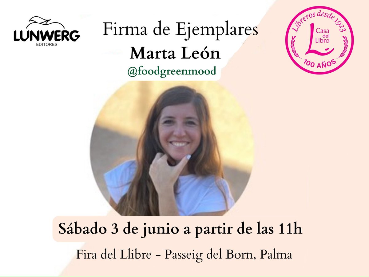 Sábado 3 de junio a partir de las 11h en la caseta de <a href="/casadellibro/">Casa del Libro</a> #palma de la Fira del Llibre en el Passeig des Born de Palma <a href="/foodGREENmood/">Food Green Mood</a> Marta León <a href="/Lunwerglibros/">Lunwerg Editores</a> firmará ejemplares de sus libros 📚