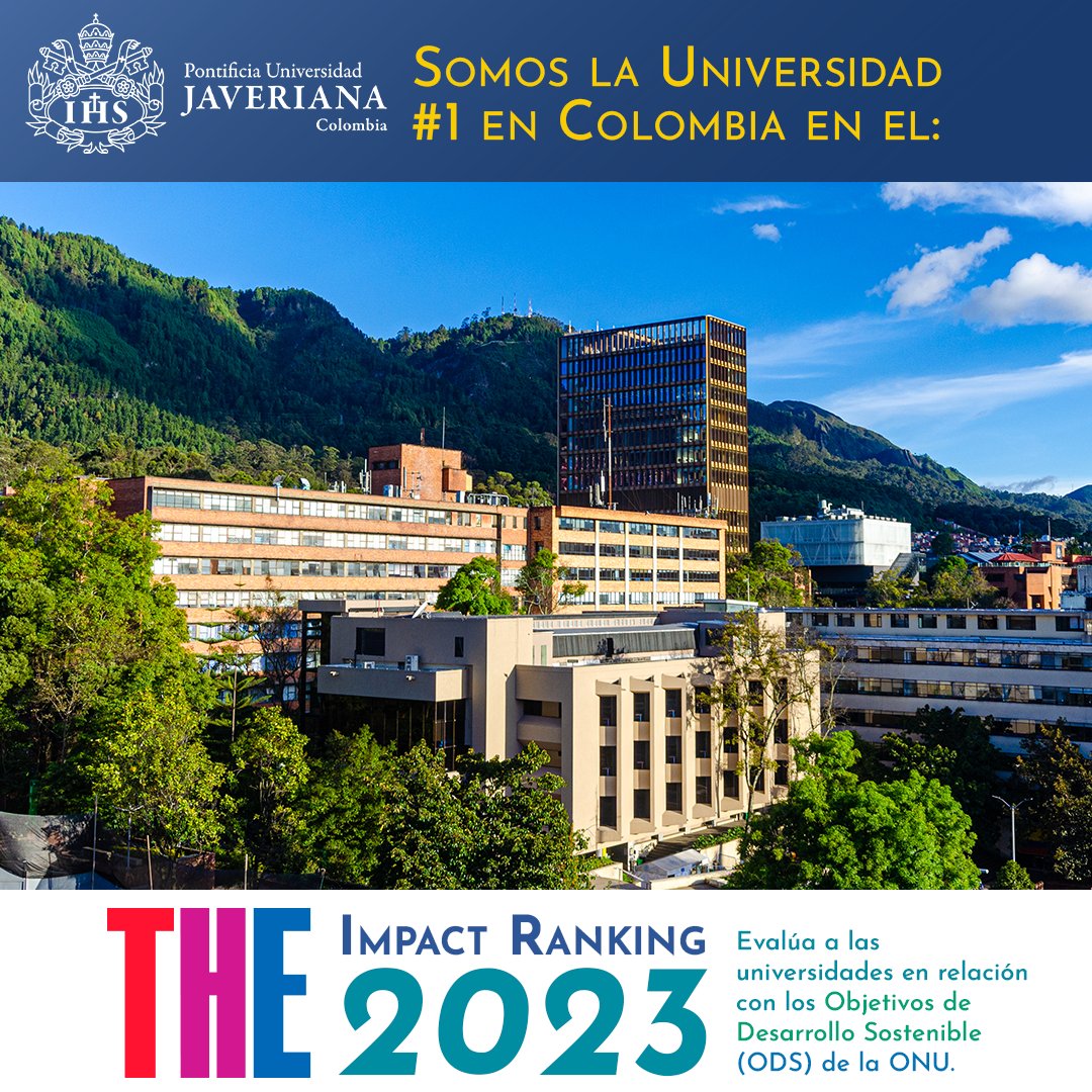 #OrgulloJaveriano 💛💙 Ocupamos el primer lugar en Colombia en el <a href="/timeshighered/">Times Higher Education</a> Impact Rankings 2023, que destaca el compromiso de las universidades con los Objetivos de Desarrollo Sostenible.

Seguimos comprometidos con la excelencia y el cuidado de nuestra casa común🌎.