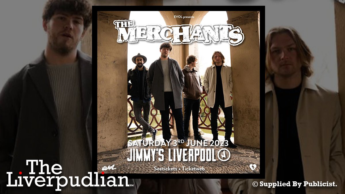 LiverpudlianUK's tweet photo. 🎵 @TheMerchants_UK will be performing live tomorrow (3rd of June) at @JimmysLiverpool! With support from @Ambedo_Blue and @ModernAgeNew.
👉 Article: https://t.co/fsgyKSdXLV
📷 Credit: Supplied.
⚡ #TheLiverpudlian #LiverpoolCityRegion #Liverpool #TheMerchants #TheMerchantsUK https://t.co/locpIhP35S