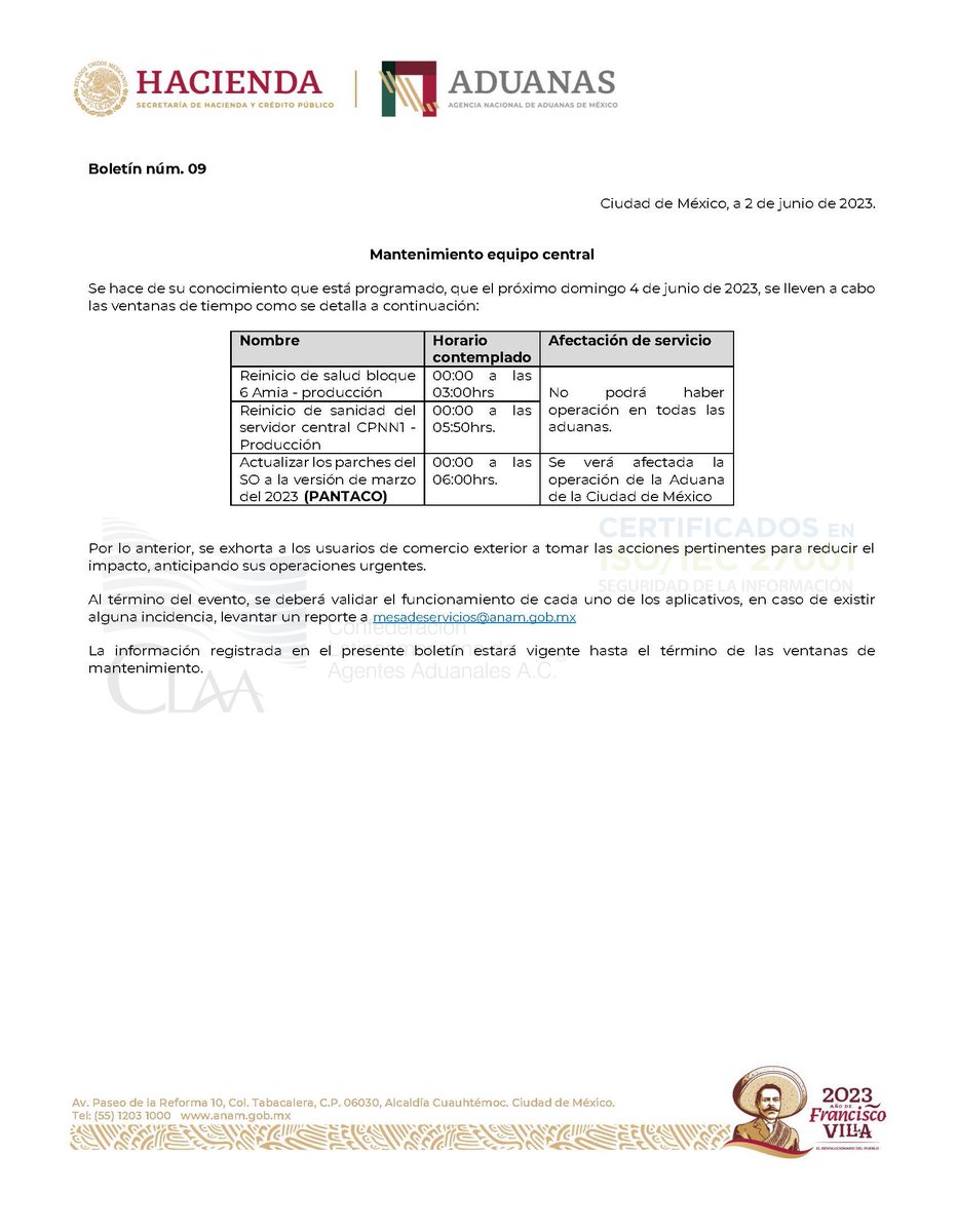 ClaaMx's tweet photo. Boletín núm 5 #ANAM - Mantenimiento al equipo central.
#CLAAInforma #ComunidadCLAA #AgenteAduanal https://t.co/khumhpPMf9