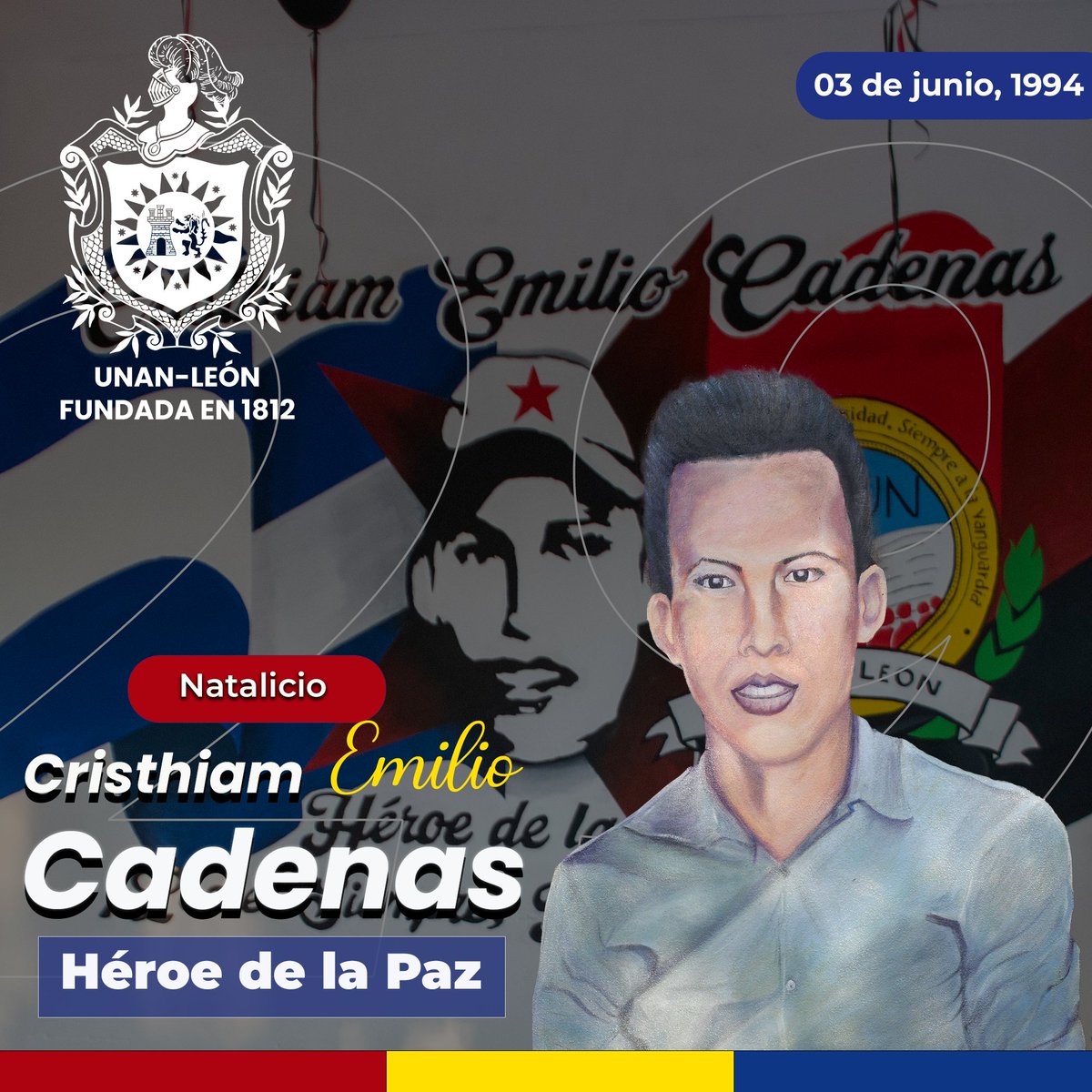 unanleon's tweet photo. La Bicentenaria UNAN-León, conmemora el natalicio del Héroe de la Paz, Cristhiam Emilio Cadenas, quien fue estudiante de la carrera de Agroecología Tropical en la escuela de Ciencias Agrarias y Veterinaria y miembro activo del Centro Universitario de la Universidad Nacional. https://t.co/dGZrlX3bl2