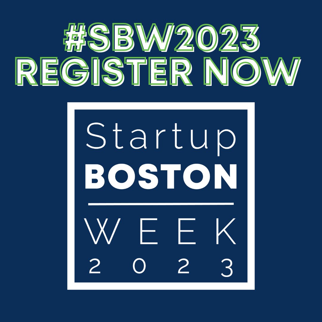 BostonNewTech's tweet photo. We’re excited to share that registration for New England’s #startupconference, Startup Boston Week at @subizschool, is now LIVE! Grab your FREE ticket and mingle with over 5,000 people in the #startupcommunity Sept 11 - 15 with @startupbosorg: https://t.co/SnKcHFCzAc #SBW2023 https://t.co/Pq6VdwGrFU