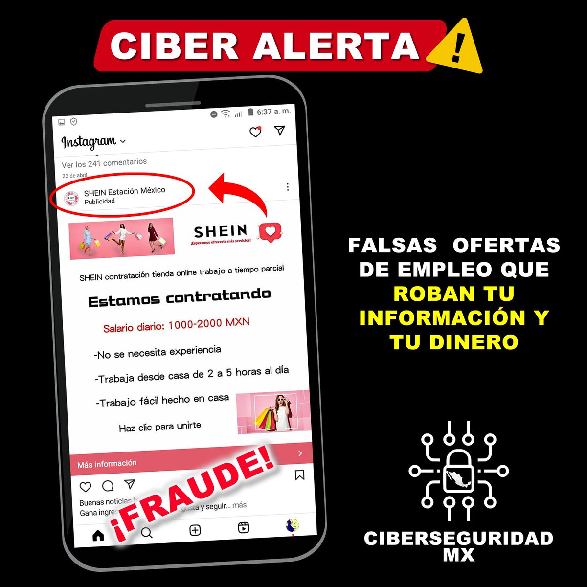 MexicoCiber's tweet photo. 🚧🚨¡MUCHO CUIDADO!🚨🚧
Cibercriminales están robando datos personales y dinero con falsas ofertas de empleo suplantando a  @SHEIN_Official , pagan publicidad en redes sociales para aumentar el alcance del fraude.
¡NO DES INFORMACIÓN Y NO PAGUES!
#CiberseguridadMX #InternetSeguro https://t.co/af9K36UufT