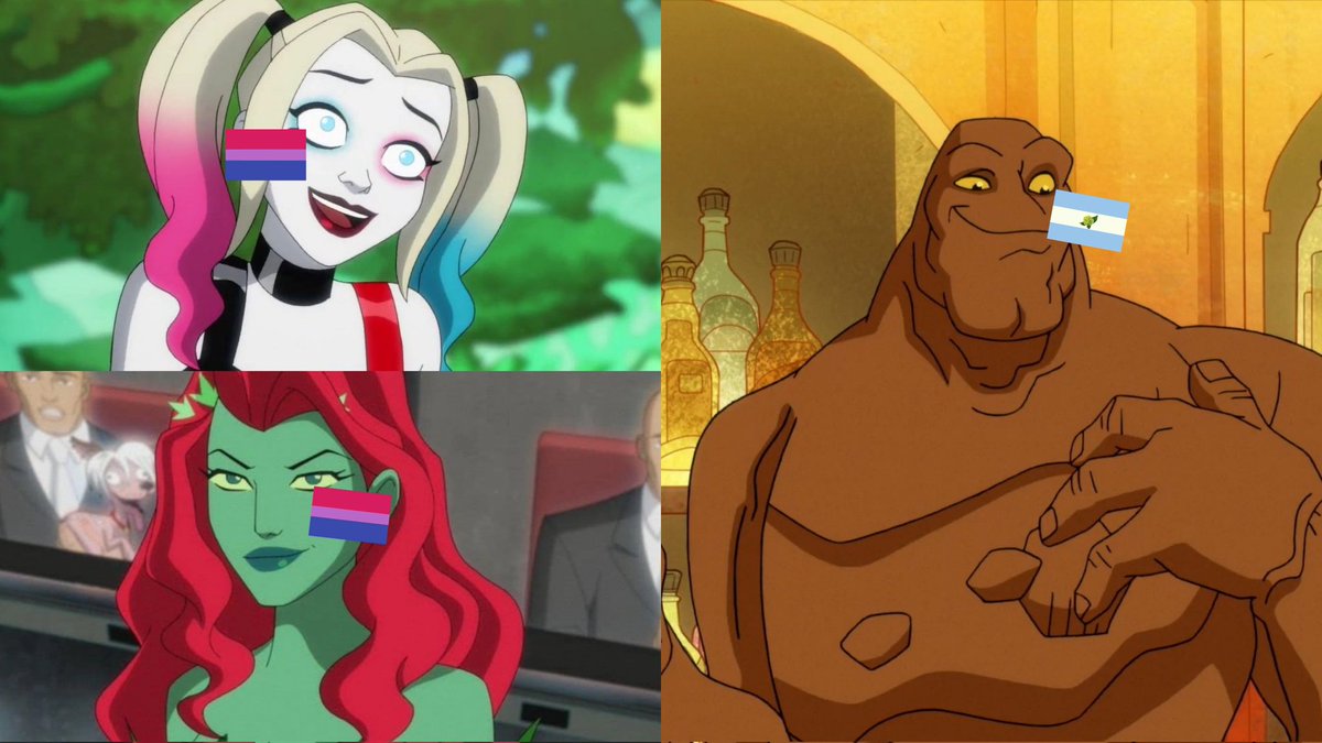 HARLEY QUINN
- Harley Quinn (bissexual)
- Poison Ivy (bissexual)
- Clayface (aquileano)