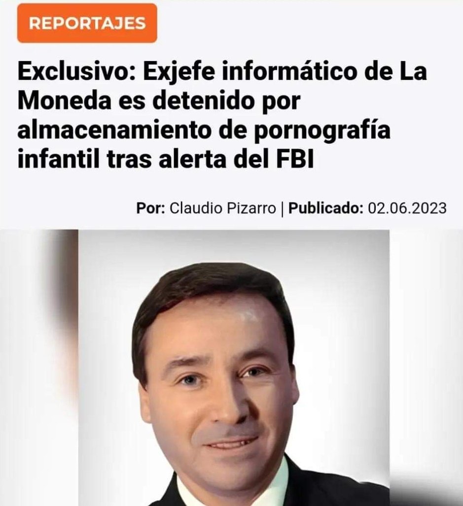 Informate111's tweet photo. .🚨#LAMONEDA exjefe informático del @GobiernodeChile MIGUEL ÁNGEL CANDIA IRARRAZABAL fue detenido por el delito de almacenamiento de #pornografíainfantil / La detención se llevó a cabo por @PDI_CHILE luego de haber sido #ALERTADOS por @FBI #FelizViernes #gas #CuentaPública2023 https://t.co/yOeET32E7l