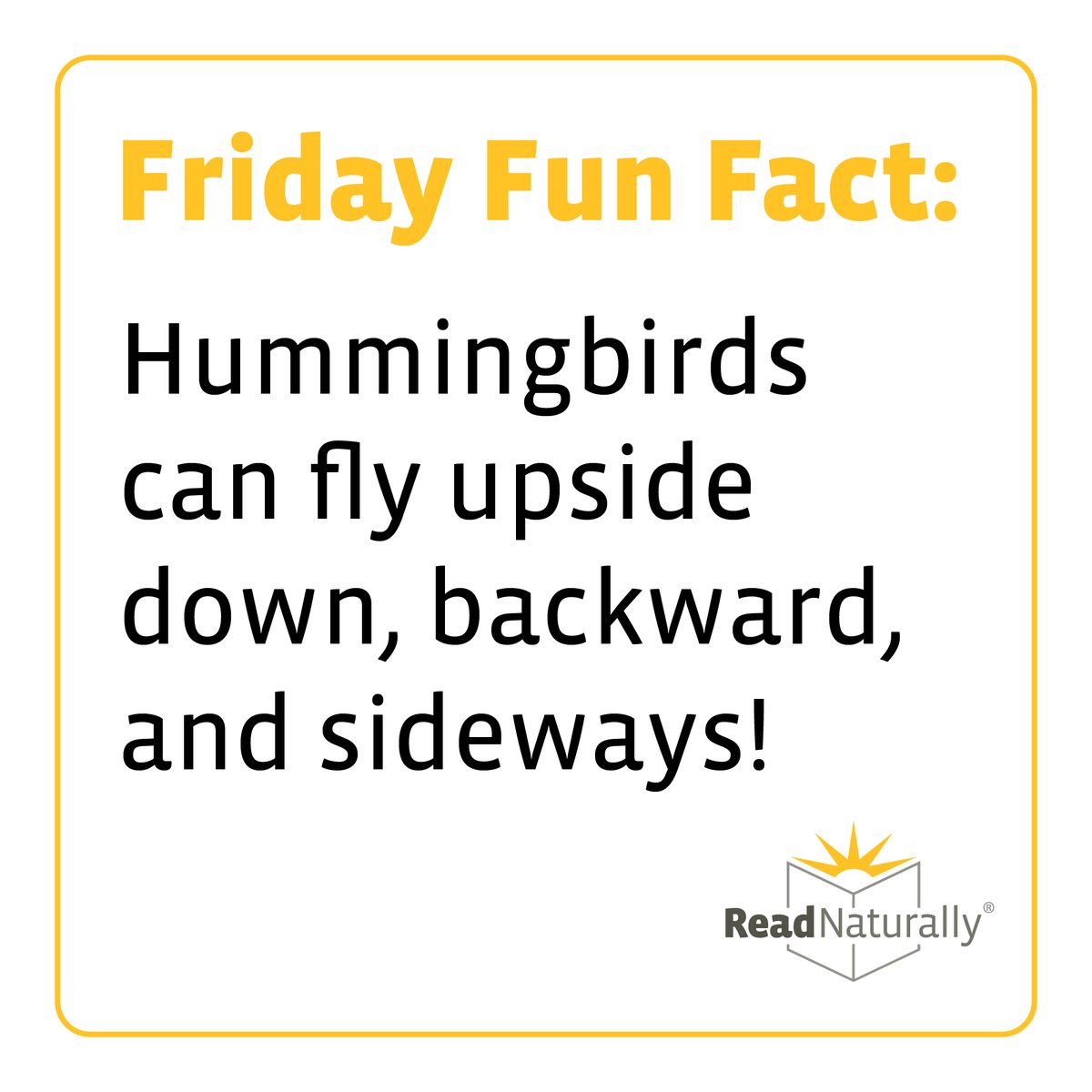 ReadNaturally's tweet photo. This #FunFact comes from Sequenced Level 3.5, Hummingbird.
#Hummingbird #FunFactFriday #ReadLive https://t.co/XE0NKaIzkN