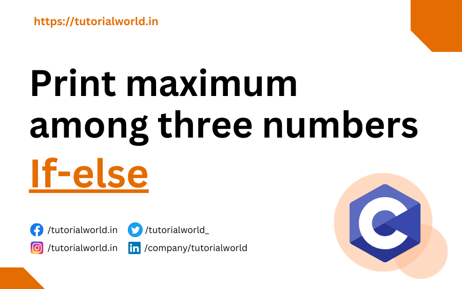 🔢 Seeking the Greatest: Witness the power of this C program that prints the maximum among three numbers using If-else! 🏆🔝 #CProgramming #MaxNumber #CodingChallenge #codingchallenge #codingfun #codingtips #codingforbeginners #codinglife tutorialworld.in/c-coding/maxim…