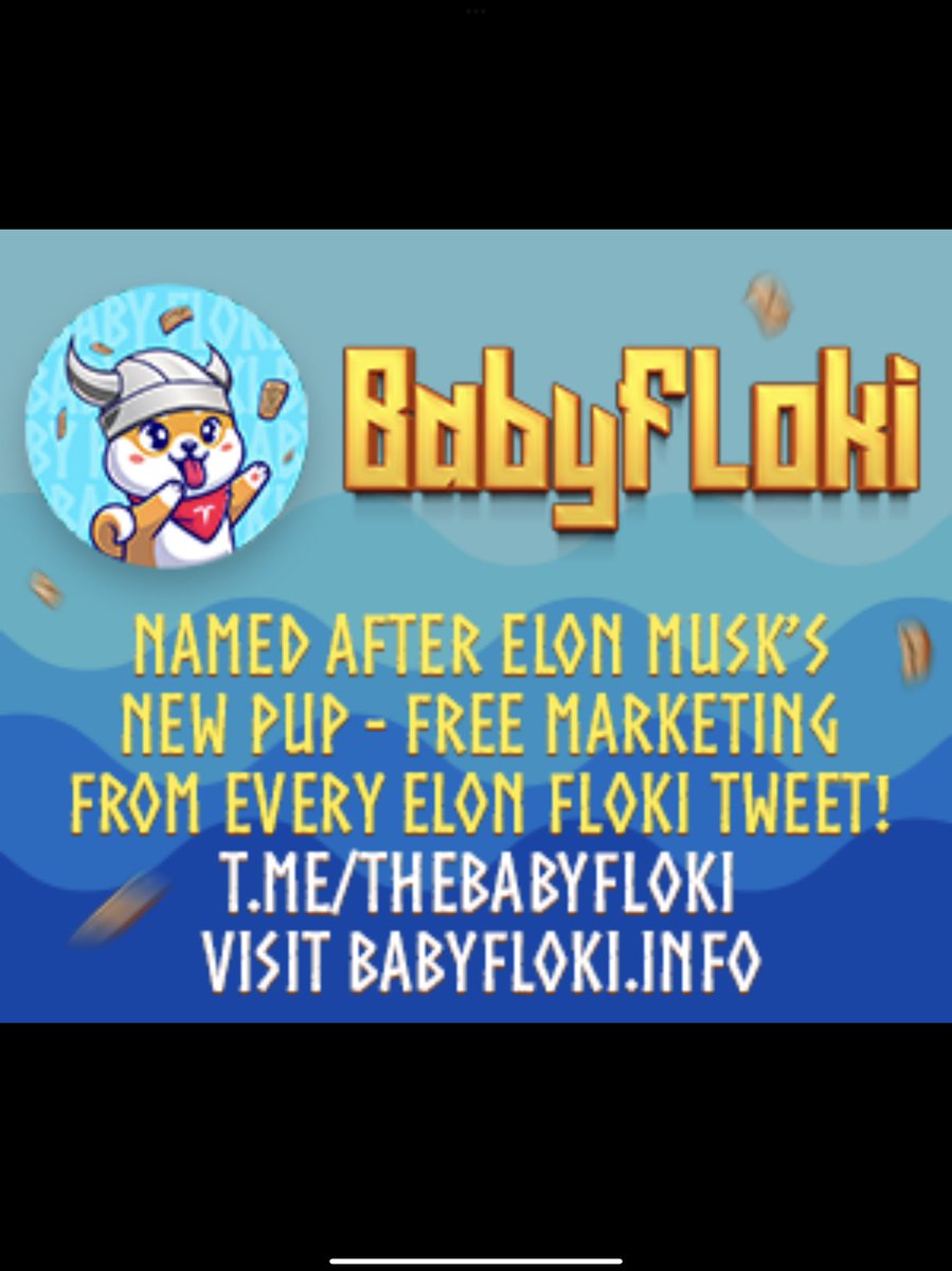 #babyfloki @thebabyfloki COULD BE THE NEXT #PEPE

✅Registered Trademark & LLC
✅Burned Liquidity 
✅#DOGE Rewards for Holders 
✅Based Team & Community 
✅All Time High $18M,Now at $500K
✅Top Cex Listing Planned at 3M Mc
✅Tax 5/5%
#BSCGemAlert #bscmemecoin