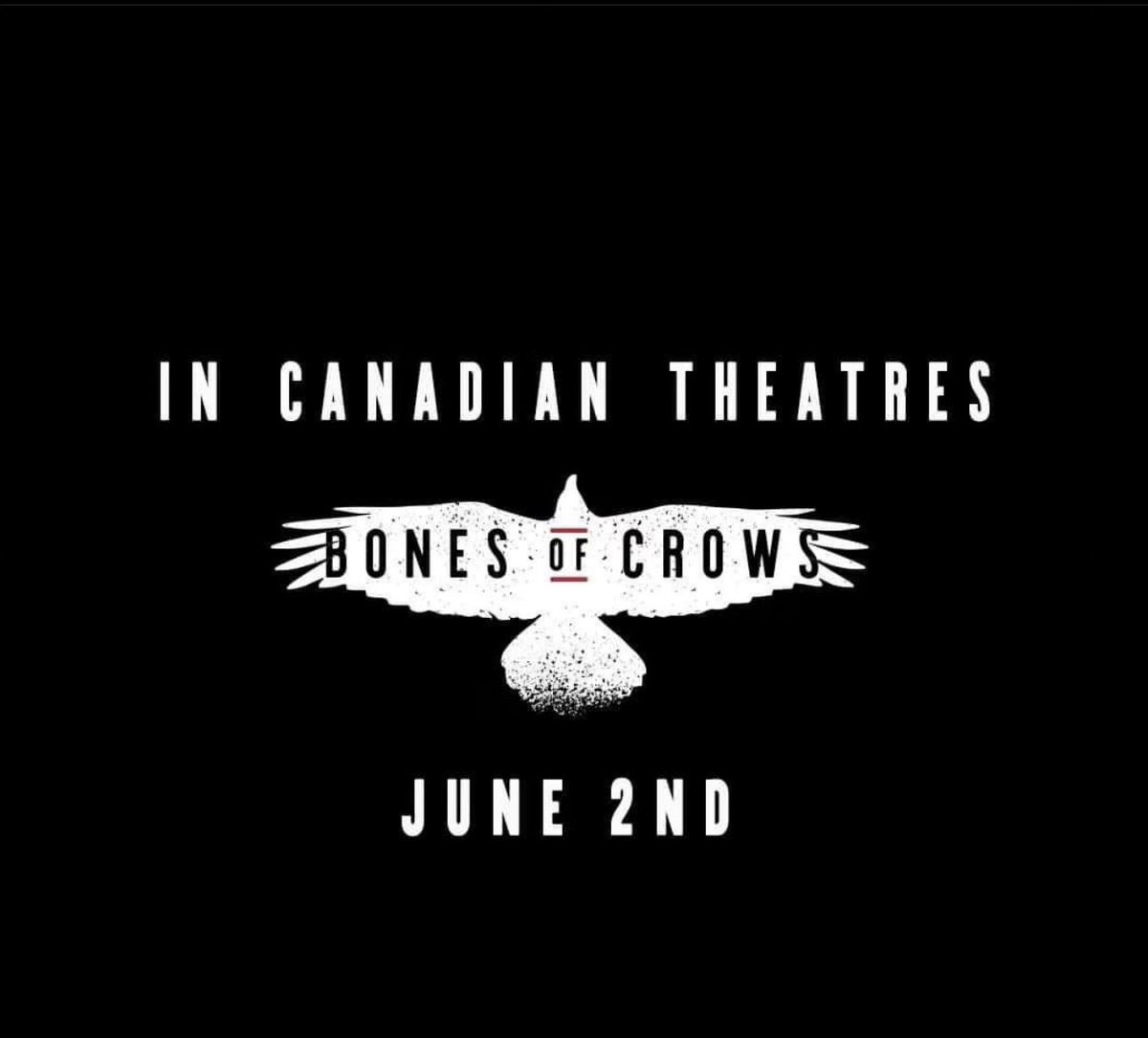 IN THEATRES ACROSS CANADA #IndigenousFilm #BonesofCrows #IndigenousHistoryMonth #SeeingRedMedia