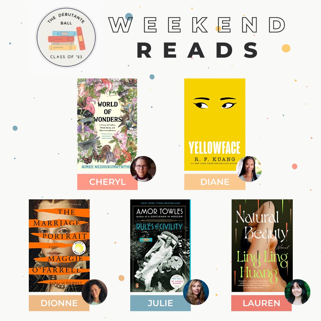 Here's what the debs are reading this weekend. 
What are you reading?

 @aimeenez @kuangrf @amortowles
#linglinghuang #maggieofarrell #worldofwonders #rulesofcivility #themarriageportrait #naturalbeauty #yellowface