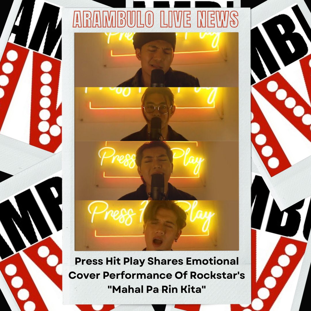 ArambuloLive's tweet photo. Press Hit Play Shares Emotional Cover Performance Of Rockstar's "Mahal Pa Rin Kita"

Watch here: https://t.co/TTWH9U1vqN

@PressHitPlay @xxivchrls @JPsoliva @yuukigito_ @s_sev__ #Press_Hit_Play #PHP #PHPCover https://t.co/wUOPGjAoSj
