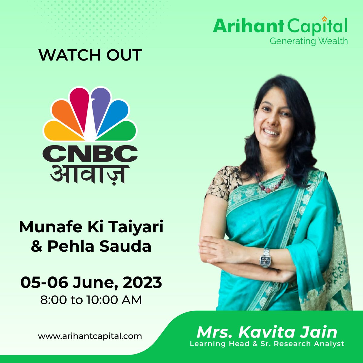 Join us #live on @CNBC_Awaaz. Watch out for #market and #stock outlook with Mrs Kavita Jain - Learning Head & Sr. Research Analyst, Arihant Capital. Find the Weekly Schedule show #MunafeKiTaiyari & #PehlaSauda

Start trading now:  bit.ly/3LNfMwE

#Research #Investment
