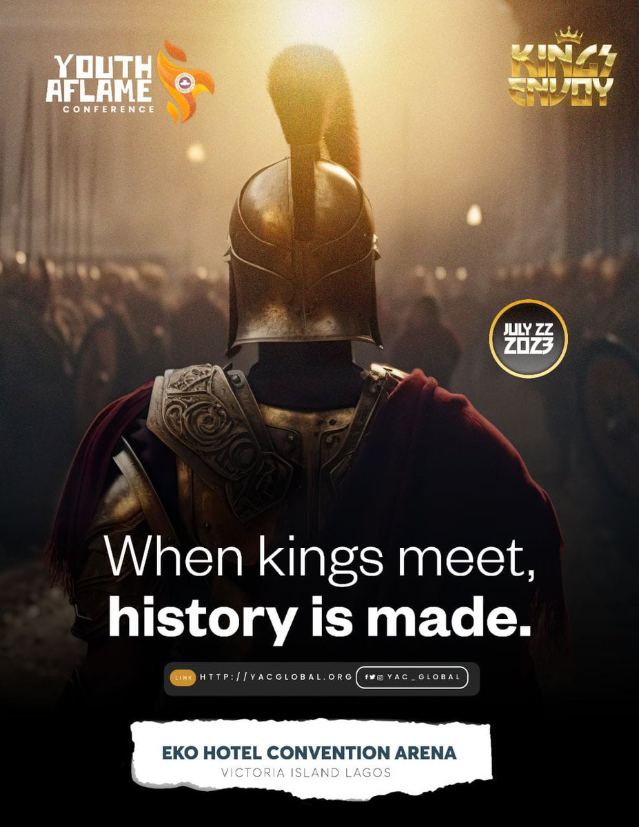 In exactly 7 weeks from now, kings will meet and history will be made.

Get ready to be a part of history.
Get ready to write your name in the sands of time. 
Get ready to shake the world by being a part of the Youth Aflame Conference 2023 ...