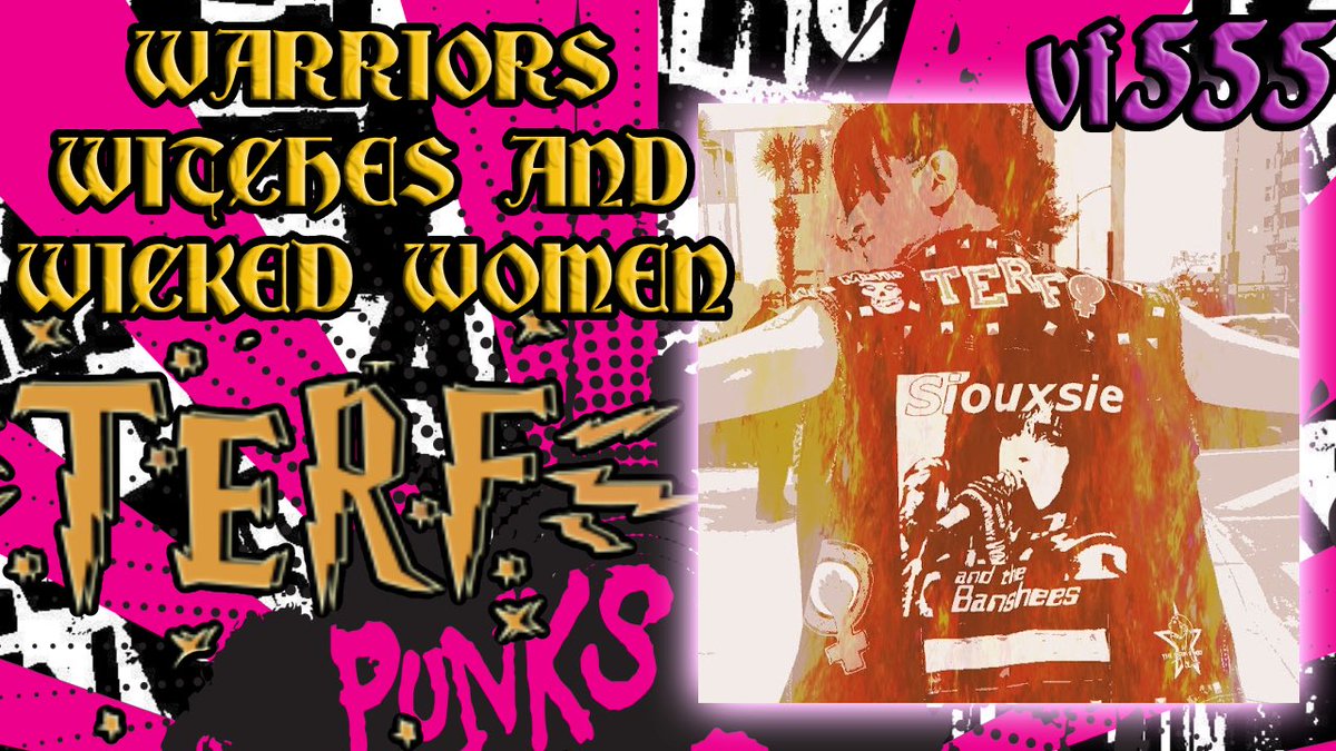 youtu.be/GuWkDHyXLvo  VF- excited for this interview and to be included among the warriors , witches, and wicked women of the Terven! Yes we are the weirdos, Mister! #TerfisthenewPunk!