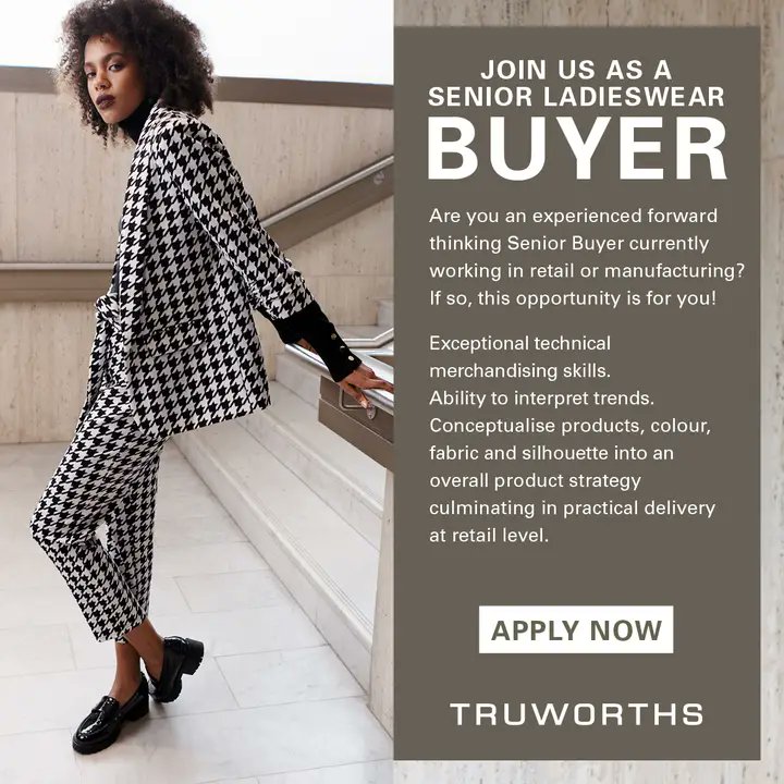 Truworths vacancy:Snr Ladieswear Buyer. Apply directly on their website