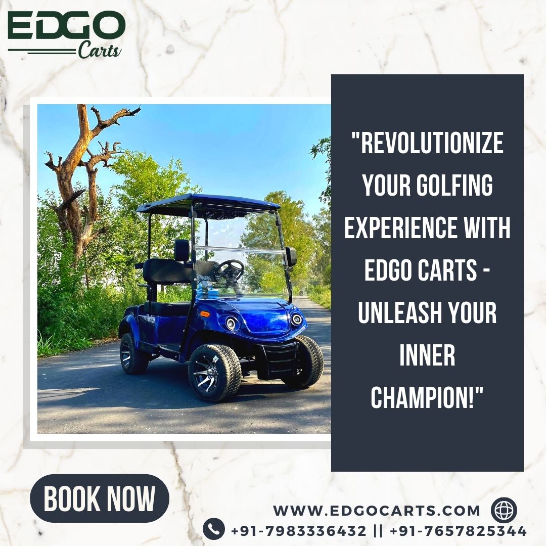'Driving Innovation to New Heights!'
#GolfingElevated #PowerAndPrecision #LuxuryOnWheels #GolfCartExcellence #UnleashYourDrive #GameChangingCarts #GolfInStyle #EDGOGolfExperience #ElevateYourGame #GolfingPerfection #GolfingExcellence #UnleashYourDrive #PerformanceAndLuxury