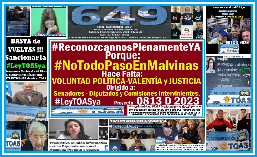 #ReconozcannosPlenamenteYA
@ConciertoTOAS
#DictamenTOASya
#LeyTOASya
#ProyectoDeLey0813D2023
@ConcertaTOAS
#NoTodoPasoenMalvinas