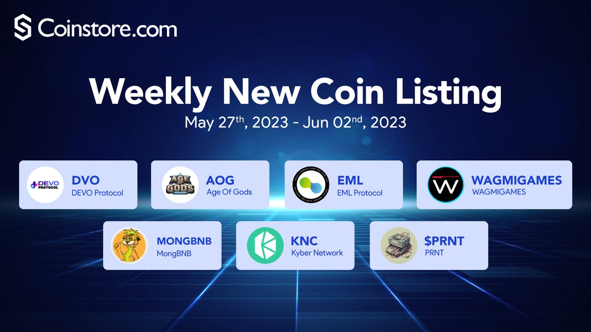🚀 Exciting week ahead! Check out the new coins just listed on Coinstore! Stay tuned for more thrilling updates and get ready for another round of new coin listings next week. Don't miss out on the action! 📈💎
