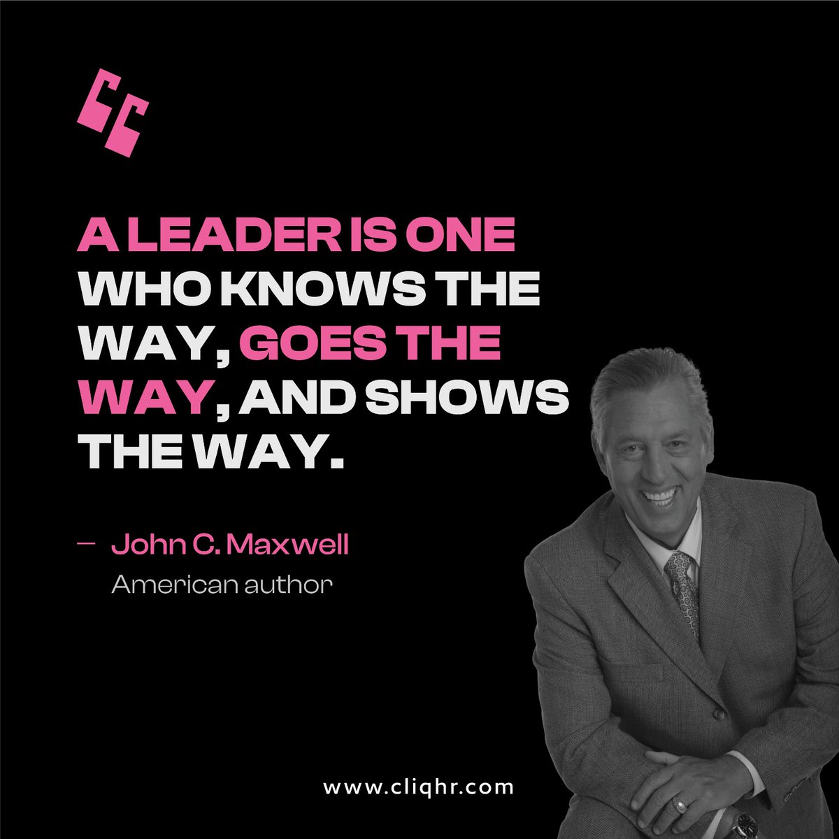 “A #leader is one who knows the way, goes the way, and shows the way.”

#leadership #motivationalquotes #quoteoftheday #leadershipquotes #cliqhr