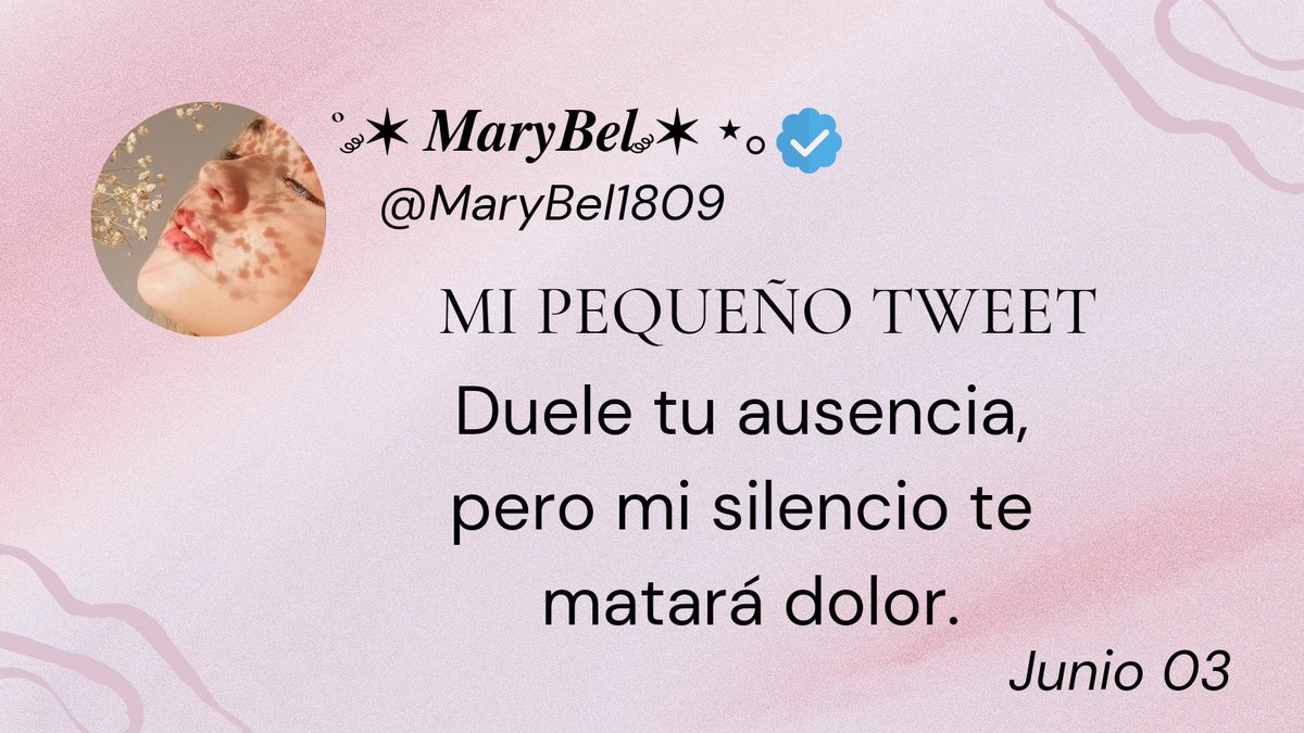 MaryBel1809's tweet photo. MI PEQUEÑO TWEET
Duele tu ausencia, pero mi silencio te matará dolor.
#MiPequeñoTweet
#LíneasVerdaderas
#FrasesInspiradoras
#MisLetras2023 #FF
#LYF15 #Frases #junio03 https://t.co/4HoqHjS6fl