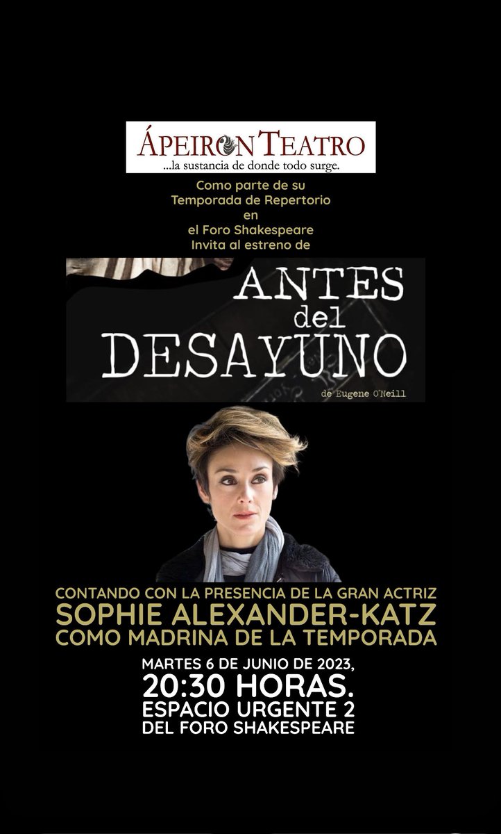 apeiron_teatro's tweet image. Los invitamos!!! Estamos muy felices de contar con una gran invitada, para el reestreno de este gran montaje, del maestro Fernando Martínez Monroy. Ojalá que puedan acompañarnos.