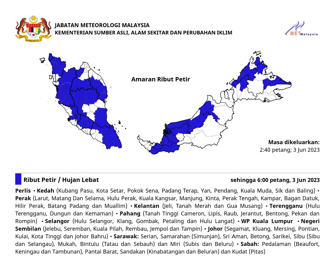 metmalaysia's tweet photo. AMARAN RIBUT PETIR. ⛈⛈⛈
Dikeluarkan pada: 2:40 petang, 3 Jun 2023

#ributpetirmetmalaysia
#metmalaysia
#NRECC
#MalaysiaMADANI https://t.co/kPwk8XJOHK