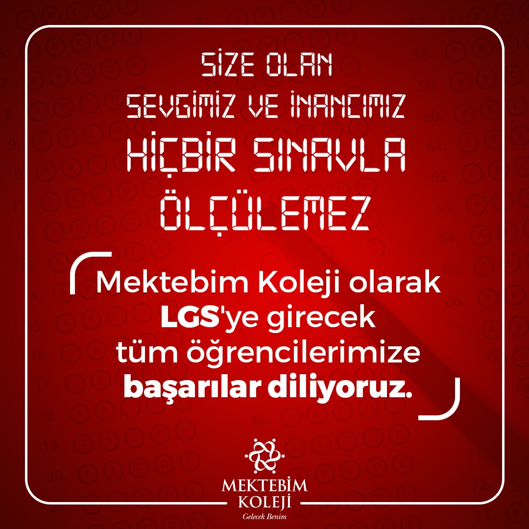 Sınava girecek tüm öğrencilere başarılar dileriz.
#MektebimKoleji #MektebimGelecekBenim #LGS #lgs2023 #lgstayfa #lgs23 #Sınav #4haziranlgs