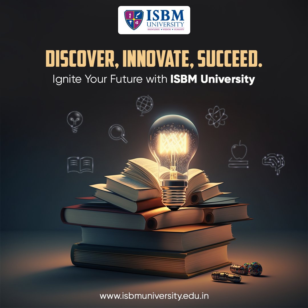 Ignite your potential and set yourself up for success with ISBM University. Discover, Innovate, Succeed!

Visit us at isbmuniversity.edu.in

#isbm #university #isbmuniversity #IgniteYourPotential #SetForSuccess #ISBMUniversity #DiscoverInnovateSucceed #UnleashYourPotential…