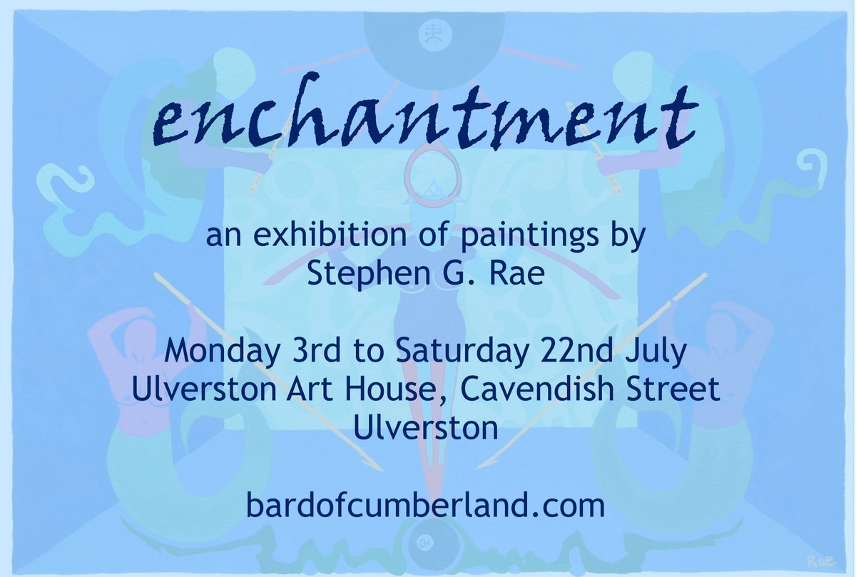 CumbriaFolklore's tweet image. #DateForYourDiary 📖

&quot;enchantment&quot; : an exhibition of paintings by Stephen G. Rae, the @BardCumberland

journey through world #mythology and back to Cumbrian tales of #faeries and #elves 

bardofcumberland.com

#contemporaryart #paintings
#folklore #lakedistrict #cumbria