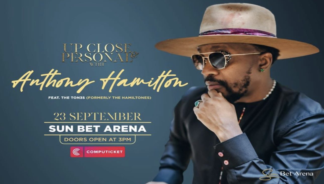 Kgopolo on X EVENT GRAMMY Award winning singer Anthony Hamilton will celebrate a 20 year milestone in his career during a special concert at Sun Bet Arena Time Square in Menlyn Tshwane on 23
