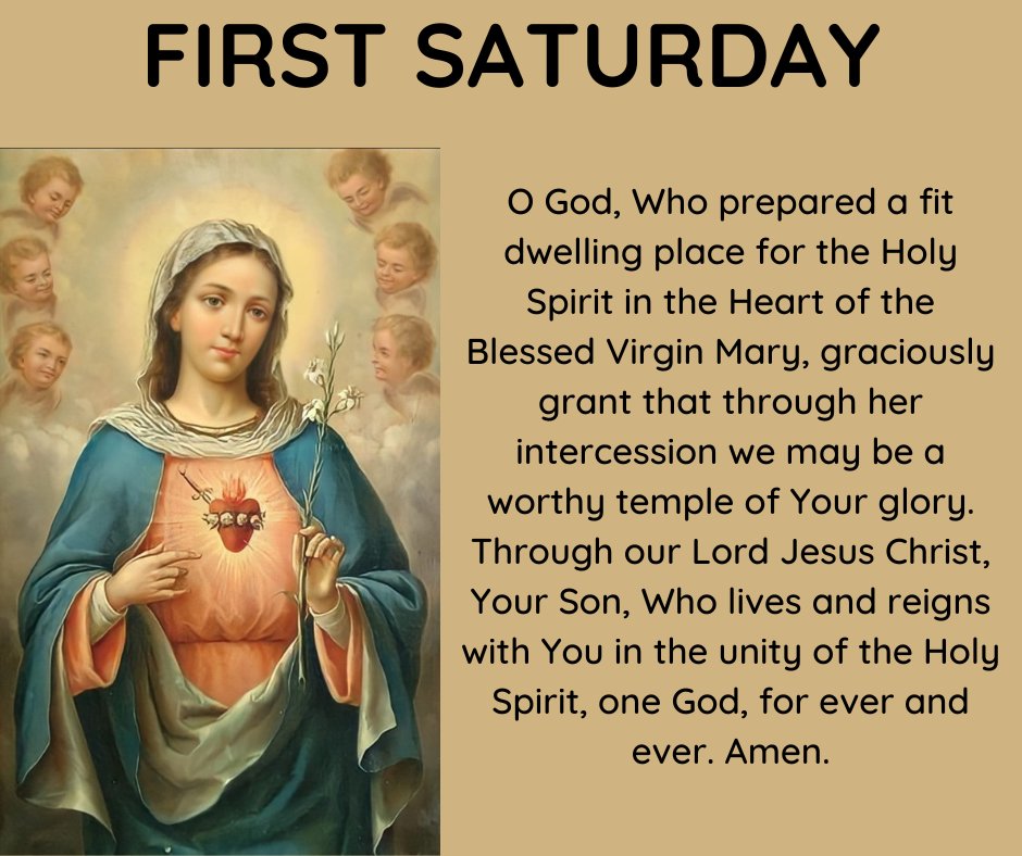 Today is First Saturday in June. The first Saturday of each month is traditionally dedicated to devotion to the Immaculate Heart of Mary.