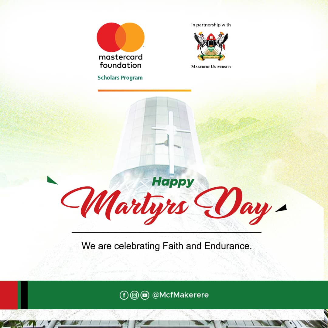 Keep in mind that the seeds of the nation have been watered by the blood of the martyrs.
Happy Martyrs day 2023 from all of us at <a href="/MCFMakerere/">Mastercard Foundation Scholars Program @Makerere</a>.