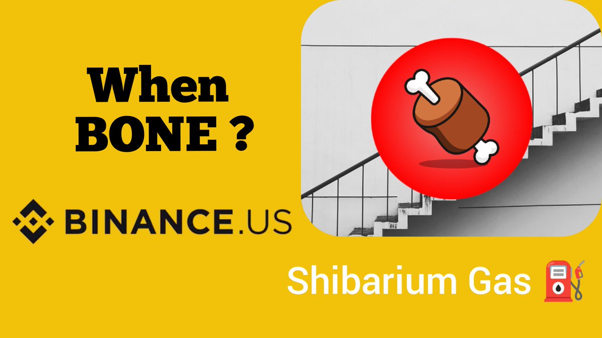 Day 38 :-
@BinanceUS When $BONE 🍖 ?
   
Why $BONE ?  
$BONE token, which is the governance token of decentralized exchange (DEX) #ShibaSwap and the gas token of layer 2 blockchain #Shibarium.

#ShibaArmy $BONE @BinanceHelpDesk 🍖🍖