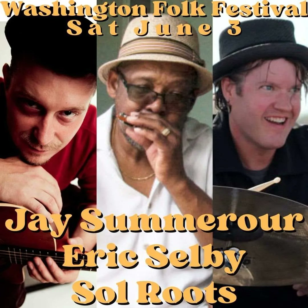 SolRoots's tweet photo. June 3 - 4
Washington Folk Festival
many acts including:
Piedmont blues harmonica master
#JaySummerour ,
drummer extraordinaire
#EricSelby ,
guitarist & vocalist @SolRoots
@ChristylezBacon #PhilWiggins @FuriaFlamenca
@RuthieWranglers #RickFranklin #Djangolaya #RockASonics & https://t.co/mrbGmr2Dbv
