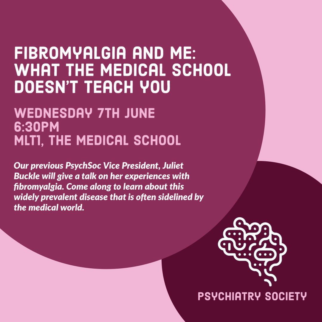 SheffPsychS's tweet image. Our previous PsychSoc Vice President Juliet Buckle is giving a talk about her experiences with fibromyalgia. Come along on Wednesday the 7th of June, 6:30PM, MLT1 to learn more about this widely prevalent disease.