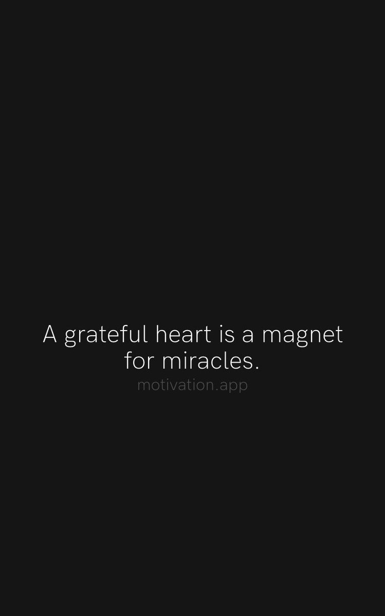 A grateful heart ..