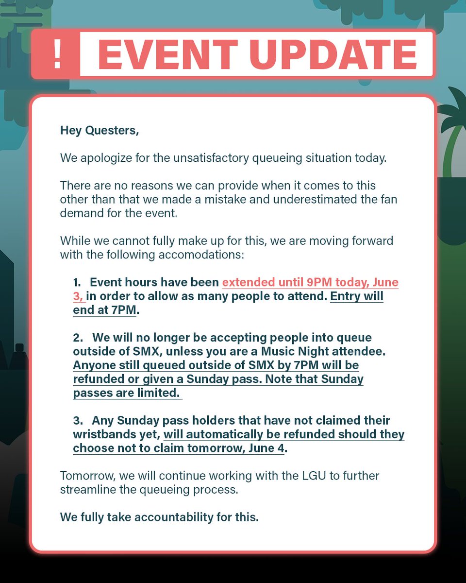 Hey Questers,

We apologize for the unsatisfactory queueing situation today. 

There are no reasons we can provide when it comes to this other than that we made a mistake and underestimated the fan demand for the event.

While we cannot fully make up for this, we are moving…