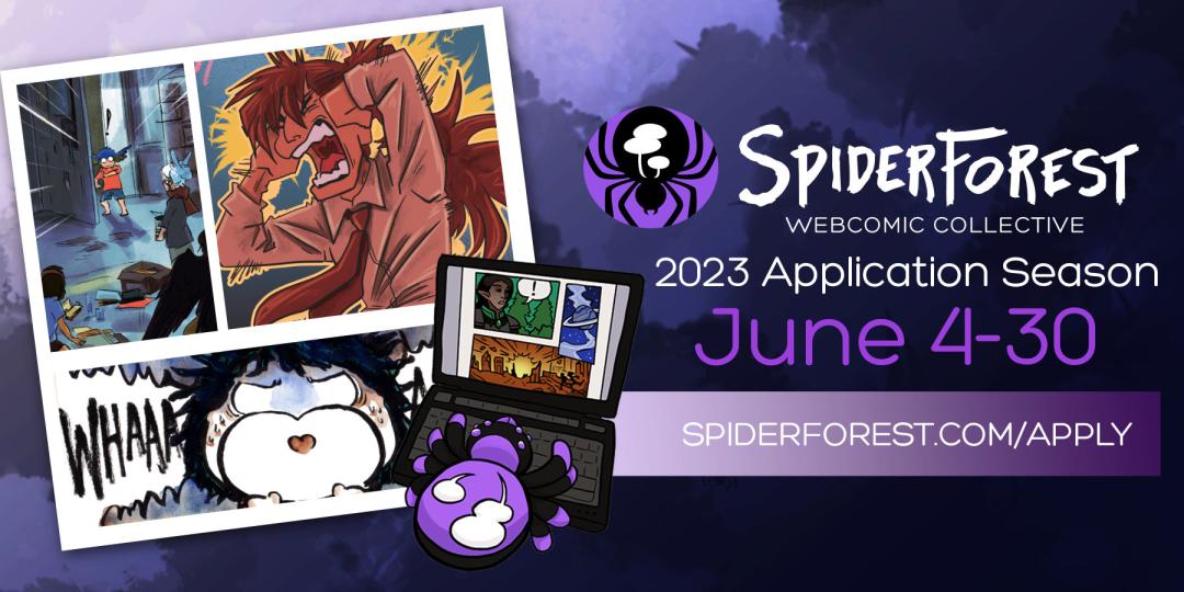SpiderForest's tweet image. 🕷️💬 Just a reminder that SpiderForest's application season is open, and so will be until June 30! 

Read our requirements page and submit your webcomic at spiderforest.com/apply/ 

💜 We're waiting for you!

#webcomics #appseason #spiderforest