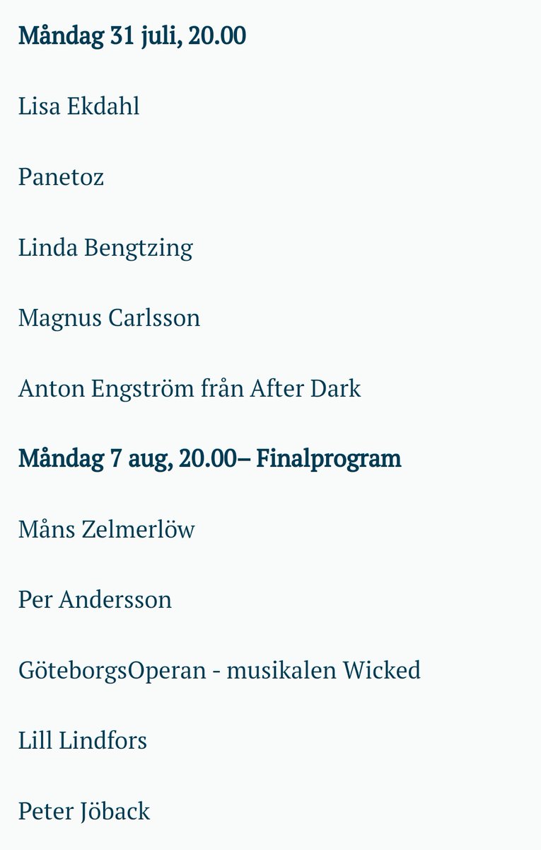The line-up for this summer's Lotta På Liseberg on TV4. I'm taking it to imply that there'll be new tunes released by most of the names on here. I'm looking at you, Charlotte Perrelli 🎶