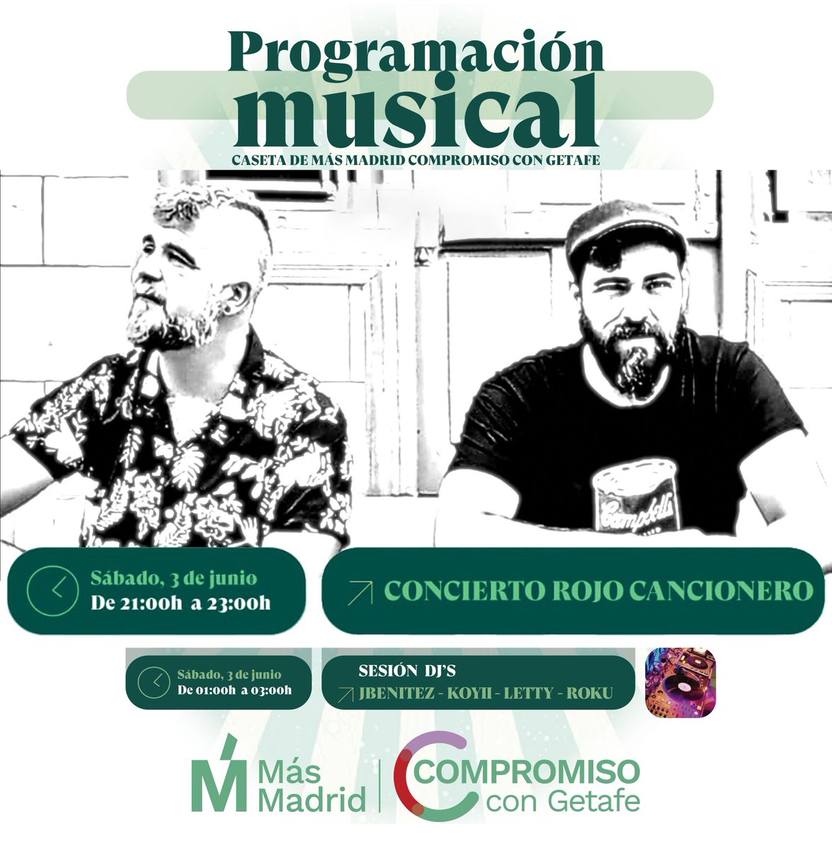 ¡¡Hoy tenemos CONCIERTO de <a href="/ROJOCANCIONERO/">ROJO CANCIONERO</a> y SESIÓN DJs en la caseta de <a href="/MasGetafe__/">Más Madrid Compromiso con Getafe</a>!!

🕘 Desde las 21:00h
📍 Recinto Ferial #Getafe

¡¡Te esperamos para pasar una estupenda noche!! 💚